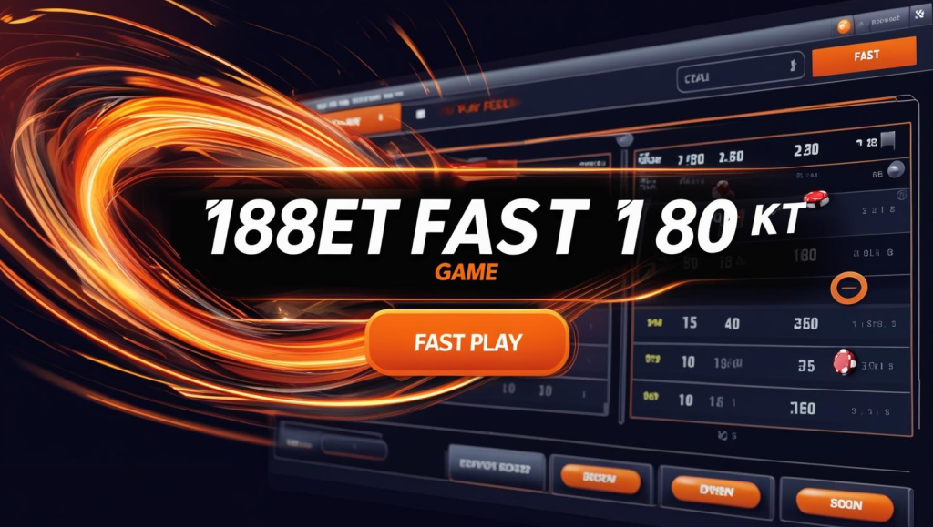 Các Trò Chơi Phổ Biến Trong Game Nhanh 188Bet